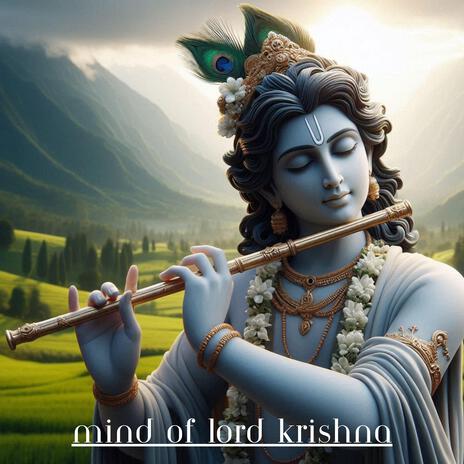 Mind of Lord Krishna | Boomplay Music