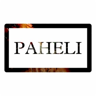 PAHELI