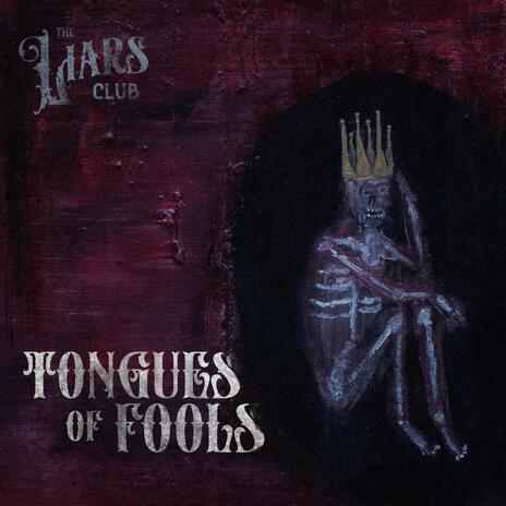 Tongues Of Fools | Boomplay Music