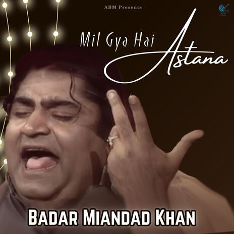 Mil Gya Hai Astana | Boomplay Music