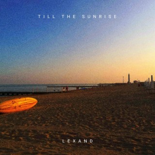 Till The Sunrise EP
