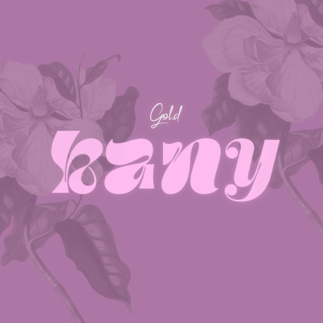 Kany | Boomplay Music