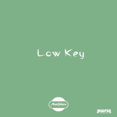 Low Key | Boomplay Music