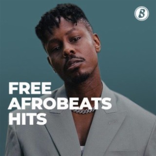 Free Afrobeats Hits