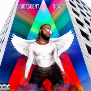 Iridescent Soul (Deluxe Edition)