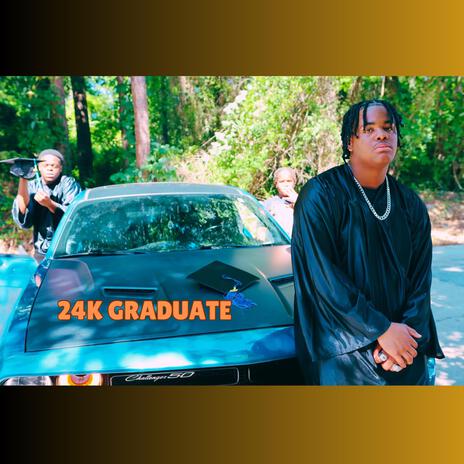 24K GRADUATE (Clean)