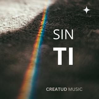 SIN TI