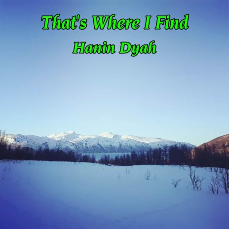 That's Where I Find | Boomplay Music