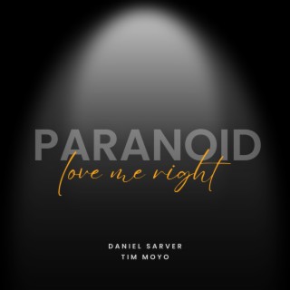 Paranoid ft. Tim Moyo lyrics | Boomplay Music