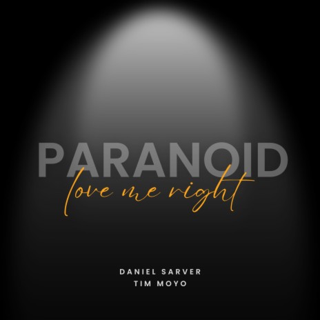 Paranoid ft. Tim Moyo