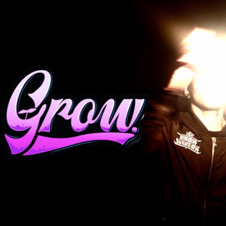 Grow (feat. Gato beat) | Boomplay Music