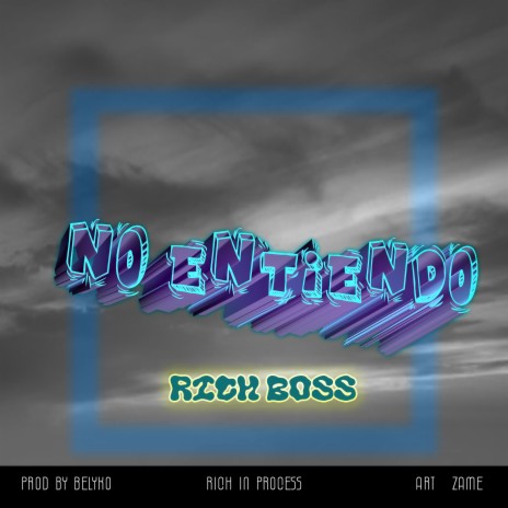 No entiendo | Boomplay Music