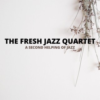 A Second Helping Of Jazz