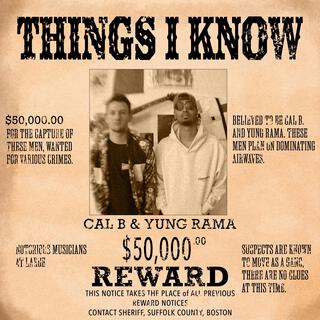 Things I Know ft. Yung Rama lyrics | Boomplay Music