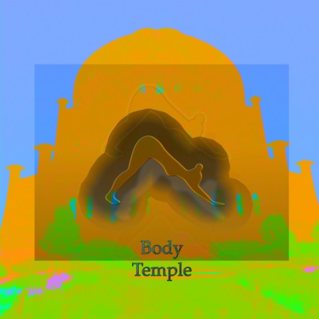 Body Temple | Boomplay Music