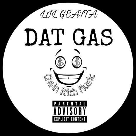 Dat Gas | Boomplay Music