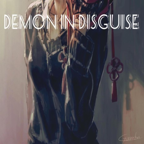 Demon in Disguise