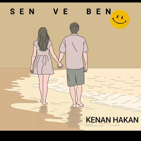 Sen ve Ben | Boomplay Music