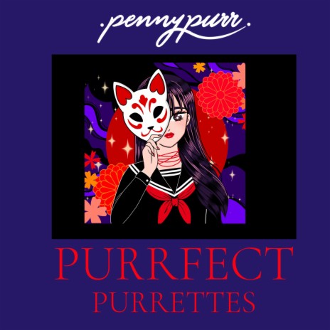 Purrfect Purrettes | Boomplay Music