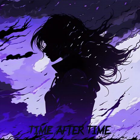 Time after time (Super Slowed) | Boomplay Music