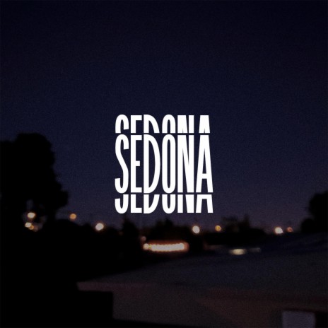 Sedona (Demo) | Boomplay Music