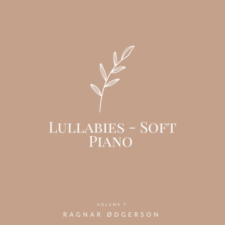 Brahms' Lullaby (Soft Piano Version)