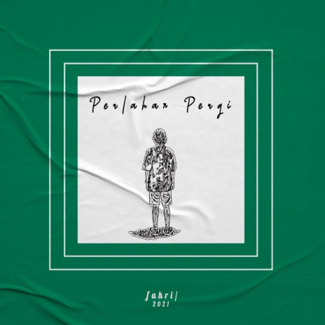 Perlahan Pergi | Boomplay Music