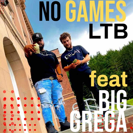 NO GAMES (Freestyle) ft. Big Grega | Boomplay Music