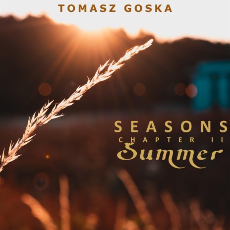 SEASONS Chapter II: Summer | Boomplay Music