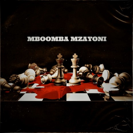 Mboomba Mzayoni ft. Stapura & Tshepisow | Boomplay Music