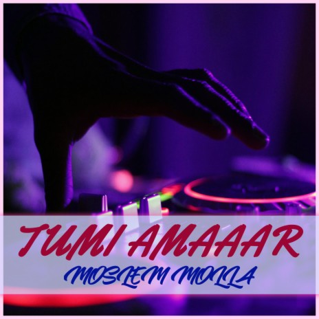 Tumi Amaaar (Original Mix)