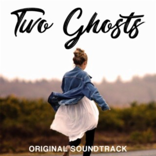 Two Ghosts