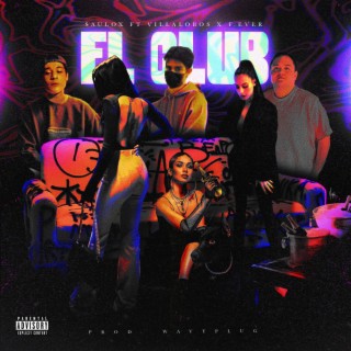 El club ft. Villalobxs lyrics | Boomplay Music