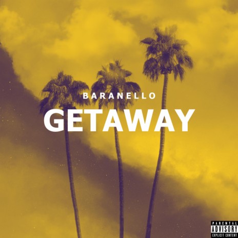 Getaway | Boomplay Music