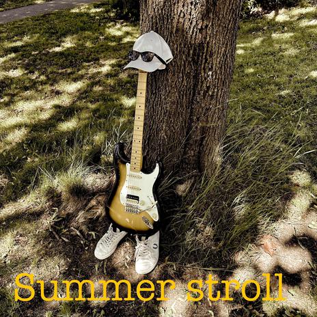Summer Stroll | Boomplay Music