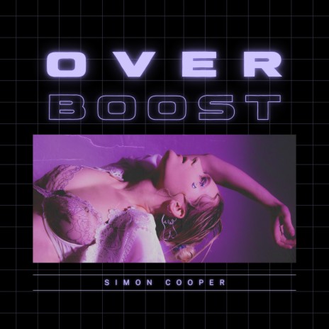 Over Boost | Boomplay Music