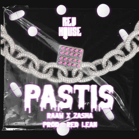 PASTIS ft. RAAW | Boomplay Music