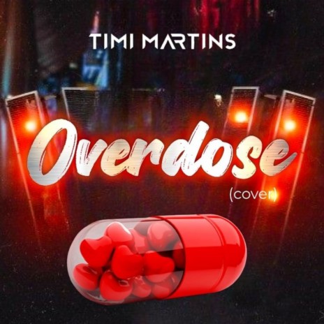 Overdose (Cover) | Boomplay Music