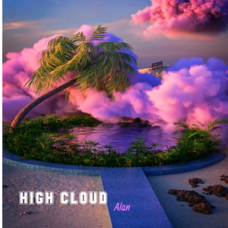 high cloud | Boomplay Music