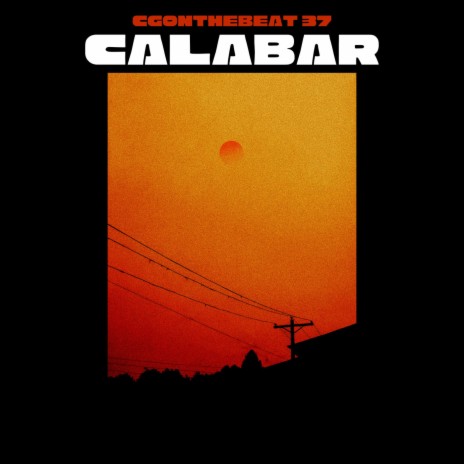 Calabar | Boomplay Music