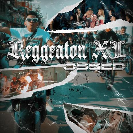 REGGEATON XL