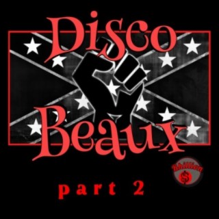 Disco Beaux Pt. 2