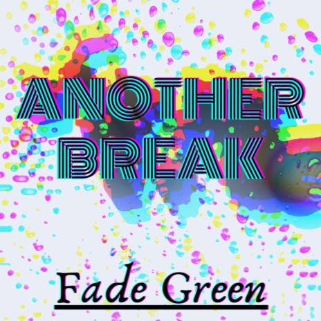 Another Break | Boomplay Music