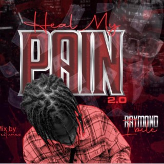 heal my pain 2.0 lyrics | Boomplay Music