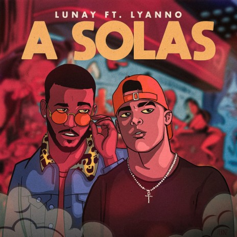 A Solas ft. Lyanno | Boomplay Music