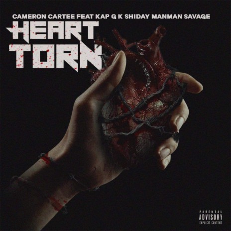 Heart Torn ft. Kap G, K Shiday & ManManSavage | Boomplay Music