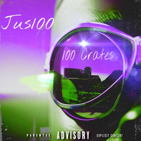 100 Crates | Boomplay Music