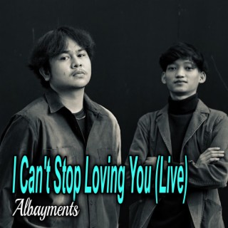 I Can't Stop Loving You (Live)
