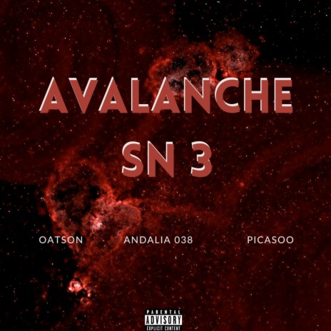 Avalanche 3 ft. Andalia 038 & Picasso | Boomplay Music
