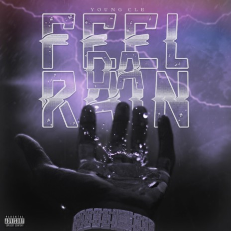 Feel Da Rain | Boomplay Music